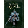 Le Codex d'Opale T02