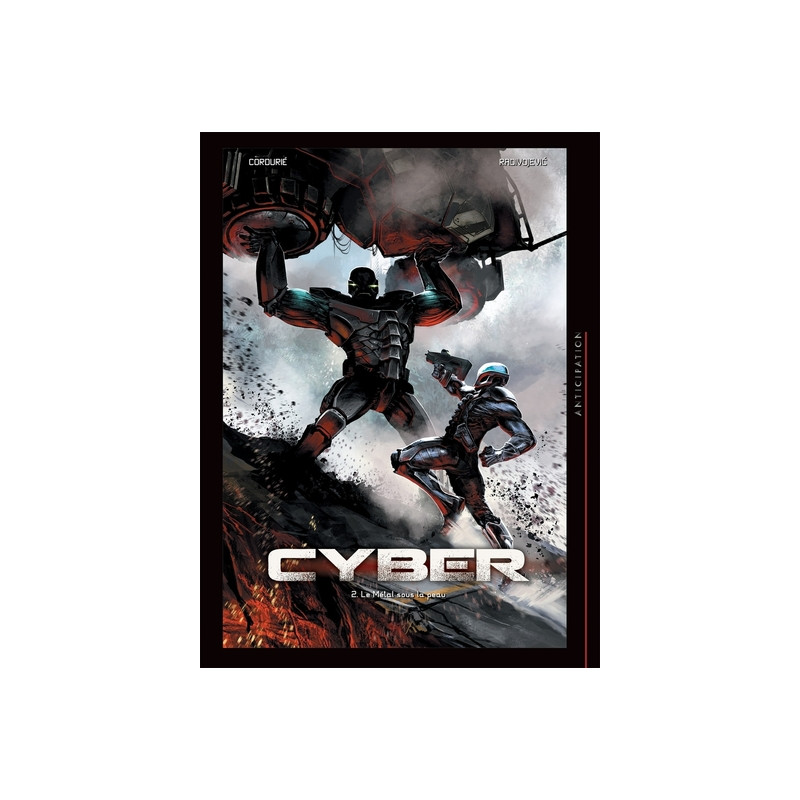 Cyber T02 - Le Métal sous la peau