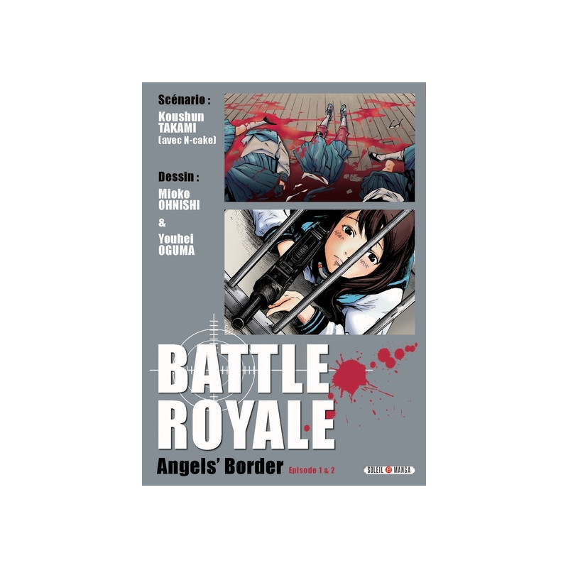 Battle Royale - Angels' Borders