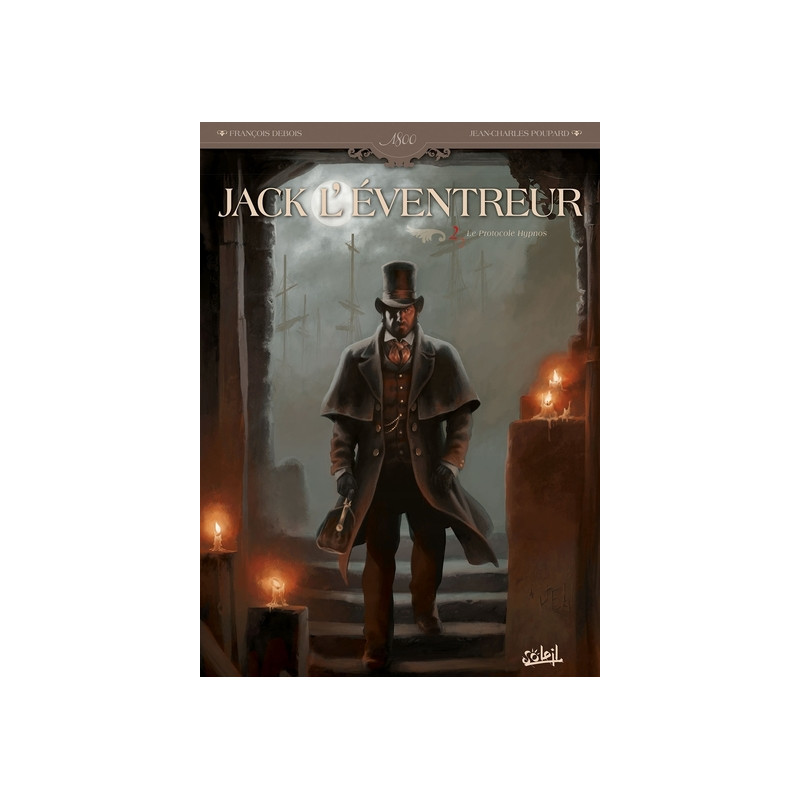 Jack l'Eventreur T02 - Le Protocole hypnos