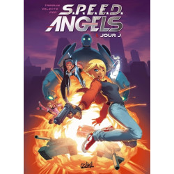 SPEED Angels T01 - Jour J