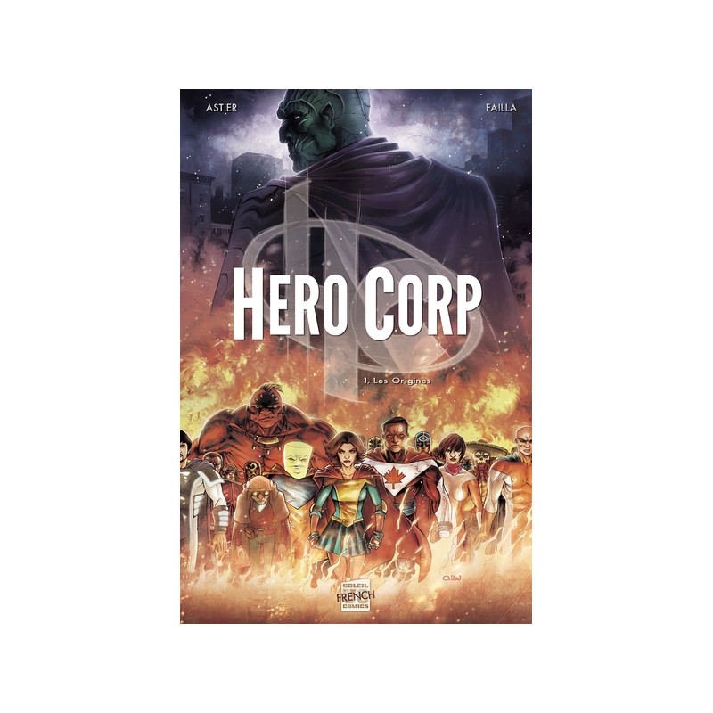 Hero Corp T01 - Les Origines