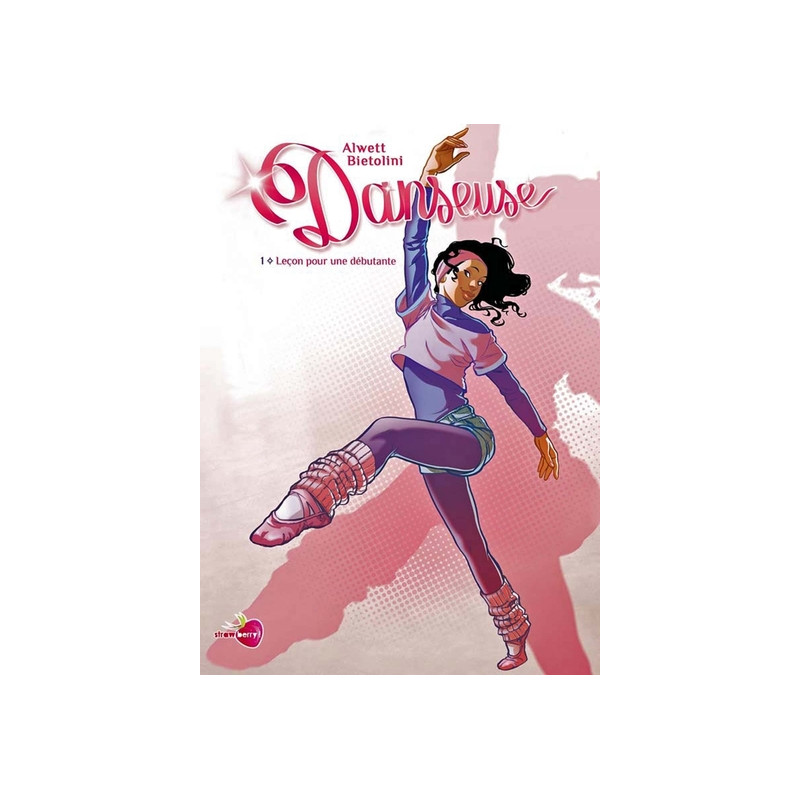 Danseuse T01 - Leçon pour une débutante