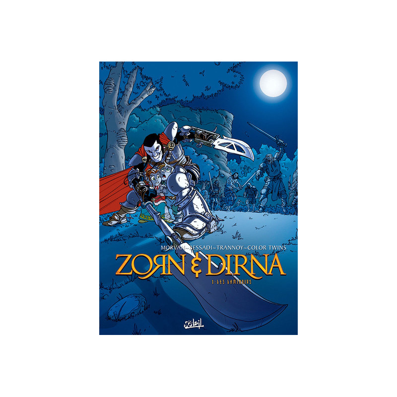 Zorn et Dirna T01 - Les Laminoirs