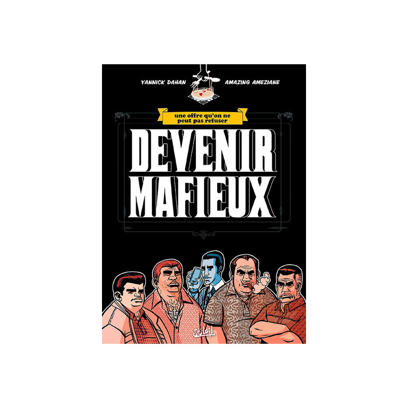 Devenir Mafieux
