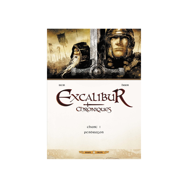 Excalibur - Chroniques T01 - Pendragon