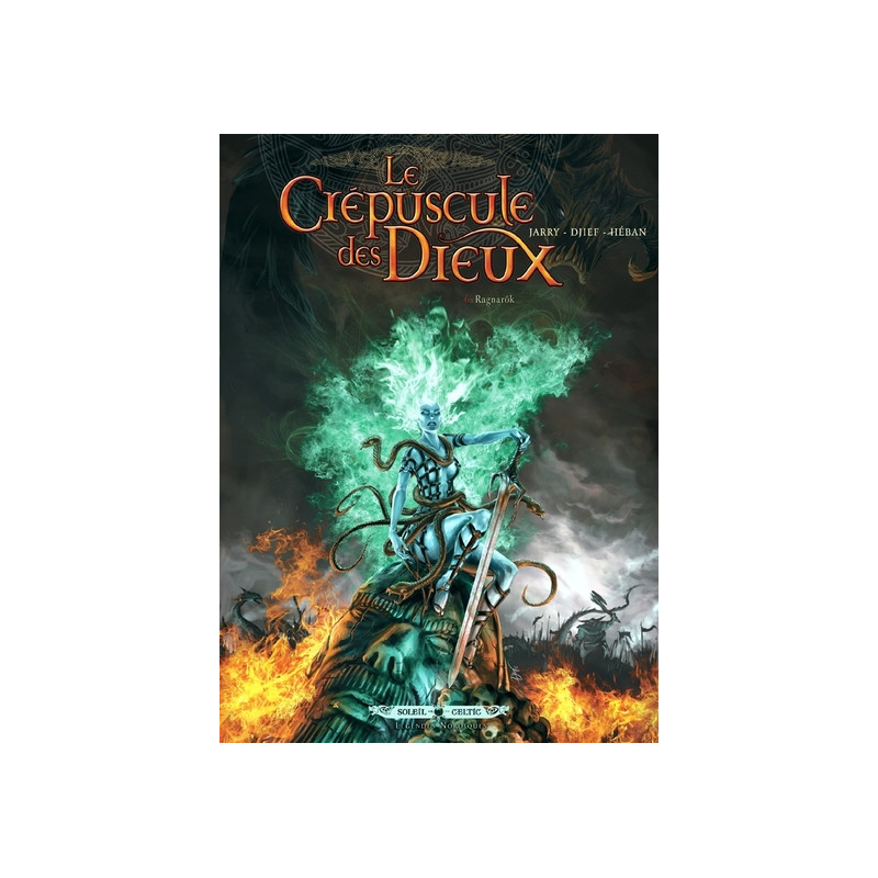 Le Crépuscule des Dieux T06 - Ragnarok