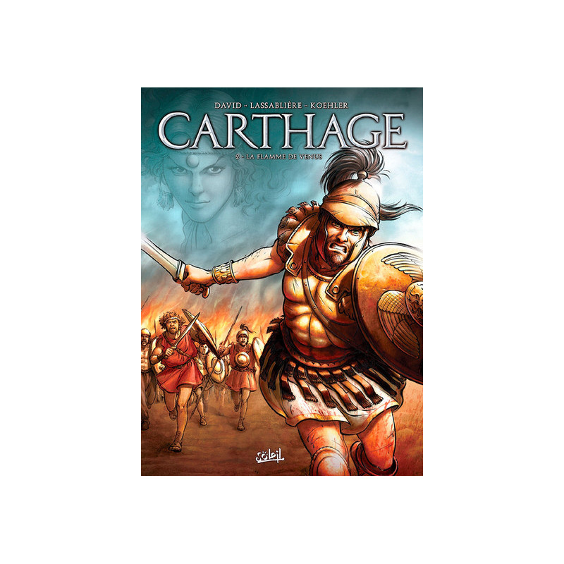 Carthage T02 - La Flamme de Vénus