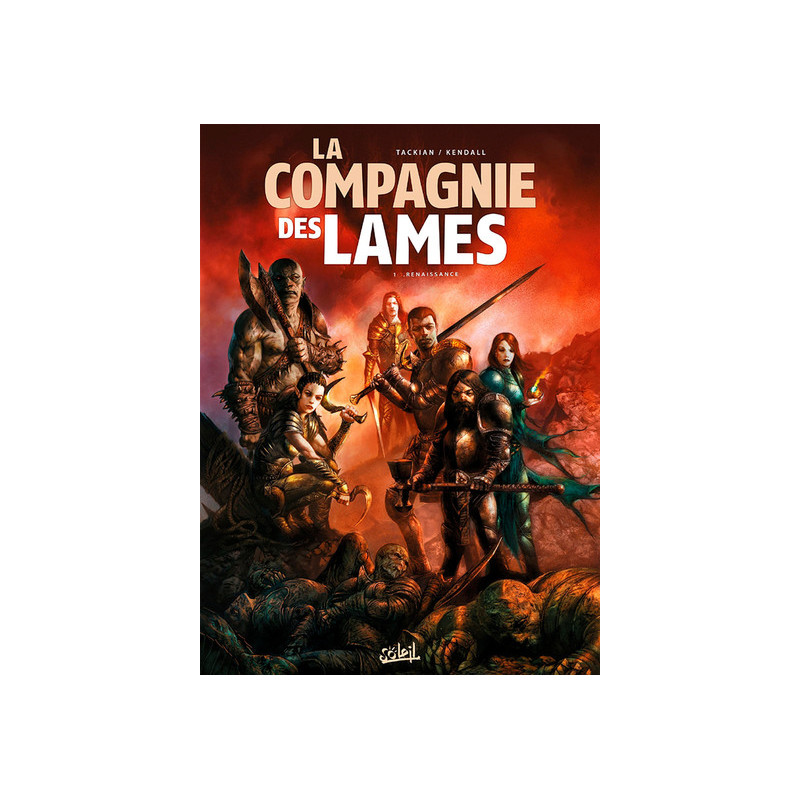 La Compagnie des lames T01 - Renaissance