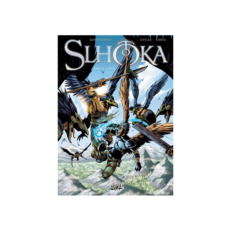 Slhoka T05 - L'Éveil