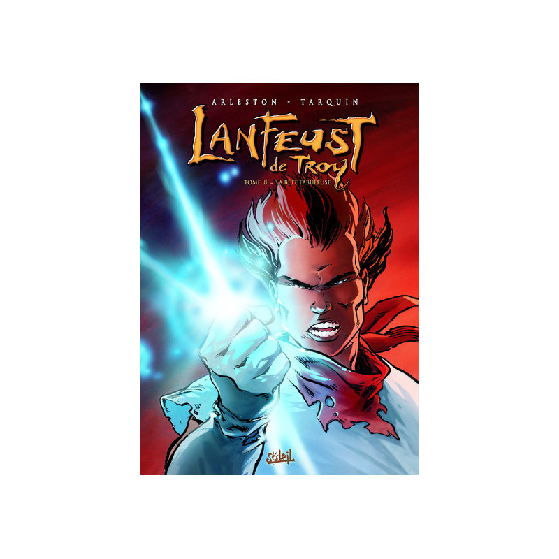 Lanfeust de Troy T08 - La Bête fabuleuse