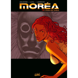 Moréa T05 - La Brûlure des...
