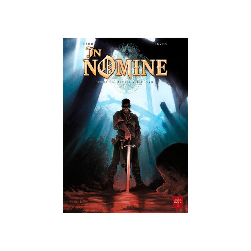 In Nomine T01 - Demain est à Dieu