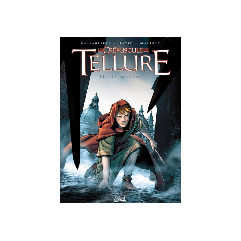 Le Crépuscule de Tellure T01 - Saliriandre