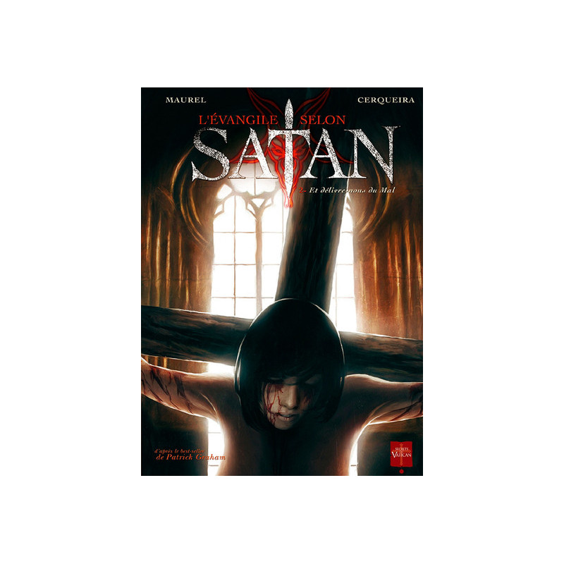 L'Évangile selon Satan T02