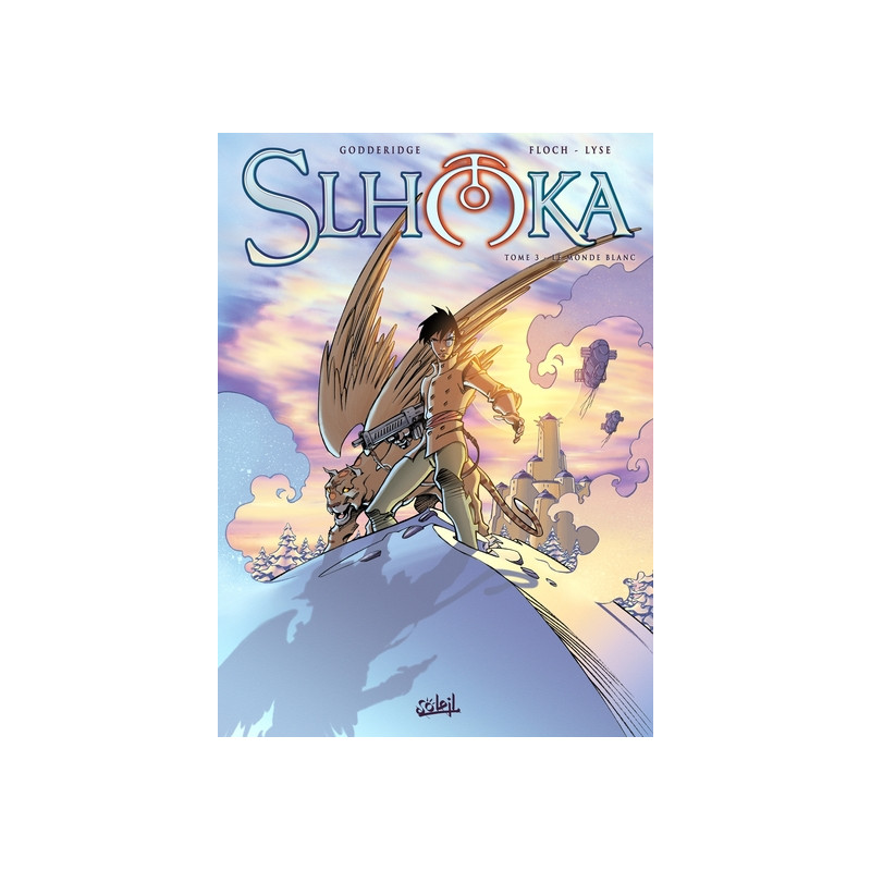 Slhoka T03 - Le Monde blanc