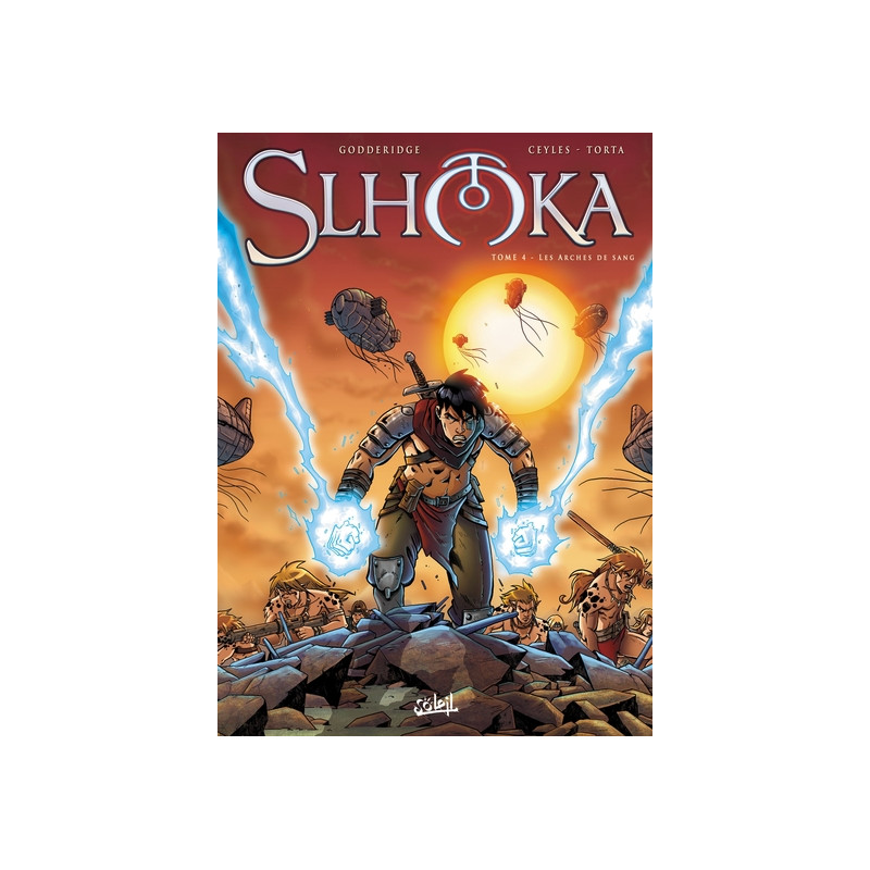 Slhoka T04 - Les Arches de sang