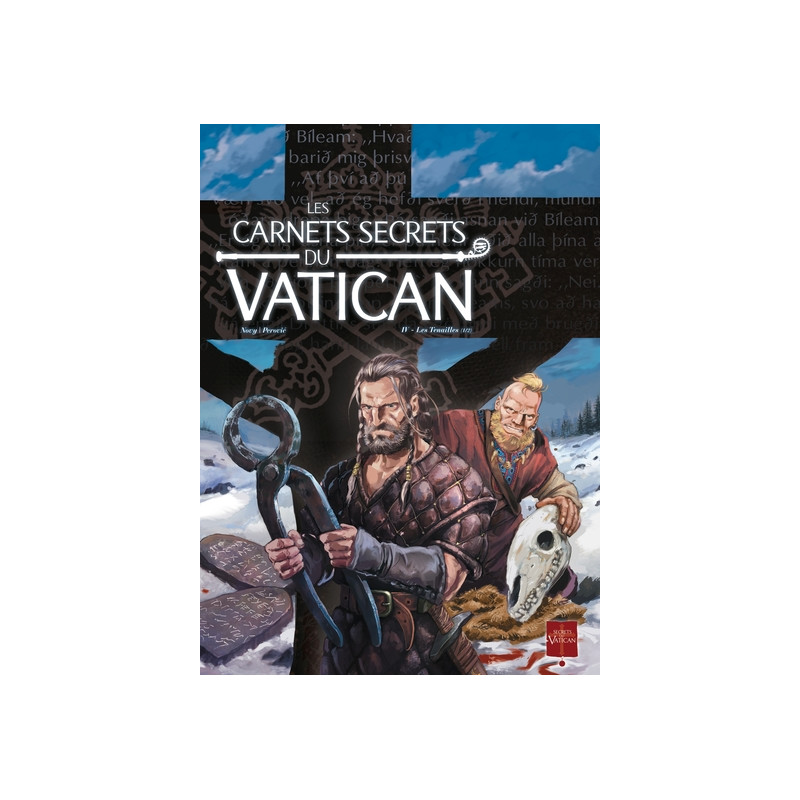 Les Carnets secrets du Vatican T04 - Les Tenailles