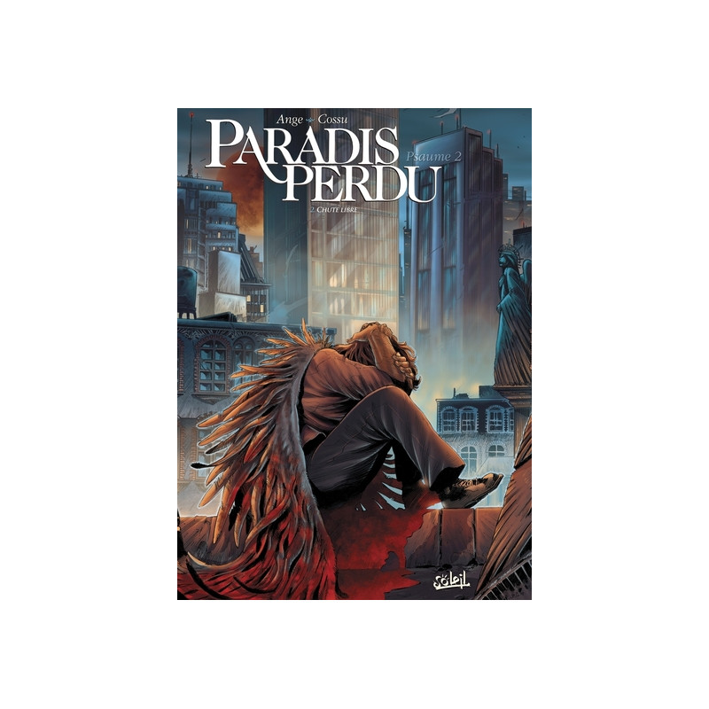 Paradis perdu psaume 2 T02 - Chute libre
