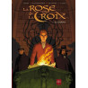 La Rose et la Croix T01 - La Confrérie