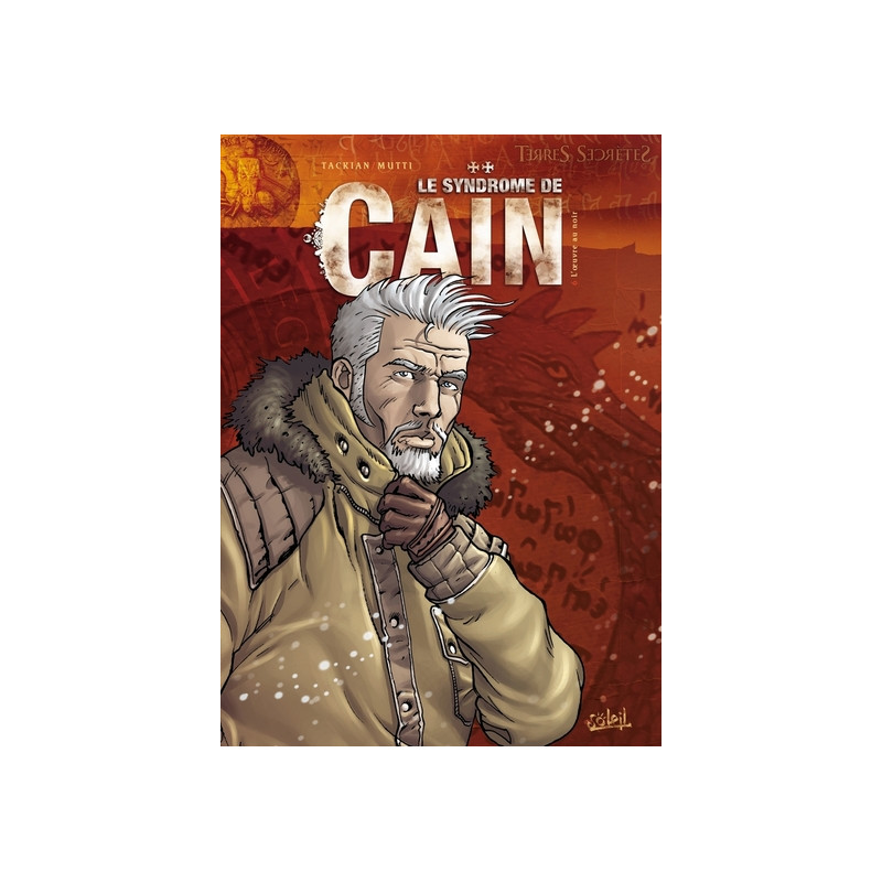 Le Syndrôme de Caïn T06 - L'Oeuvre au noir