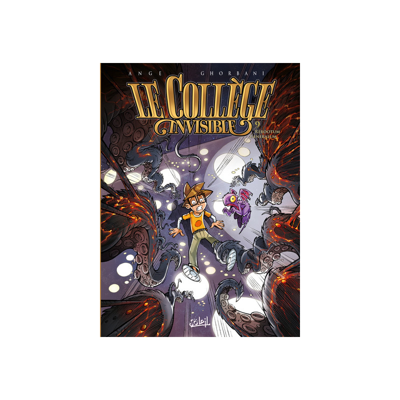 Le Collège invisible T09 - Rebootum Generalum