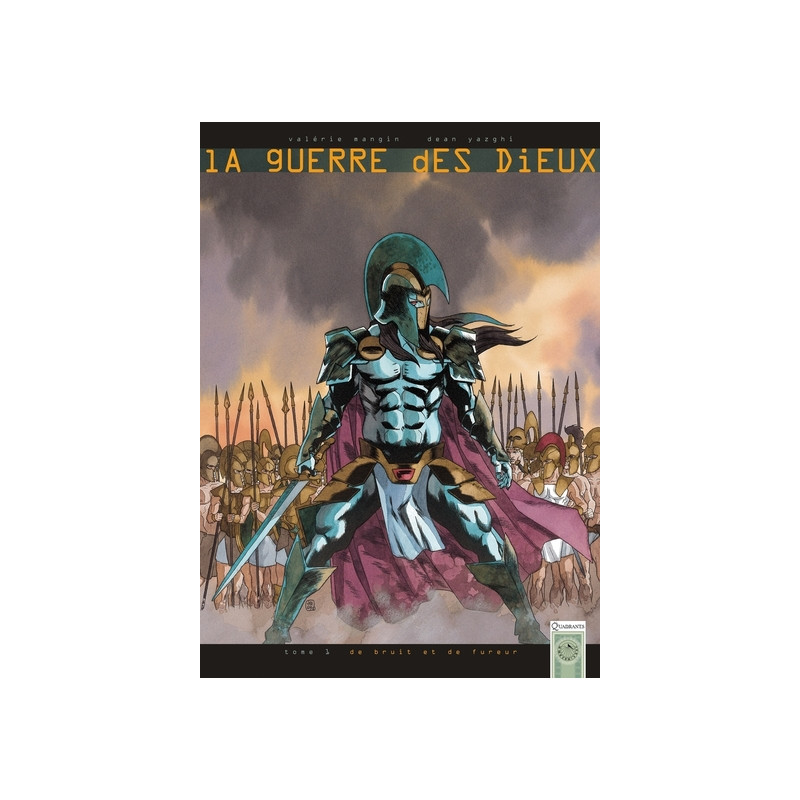 La Guerre des Dieux - De bruit et de fureur