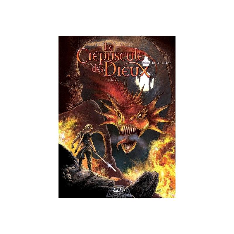 Le Crépuscule des Dieux T03 - Fafner