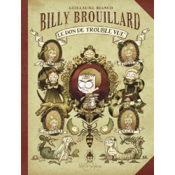 Billy Brouillard T01 - Le...