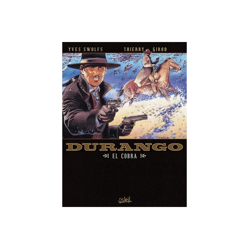 Durango - Tome 15 El Cobra