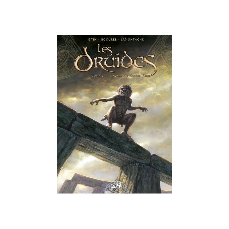 Les Druides T04 - La Ronde des géants