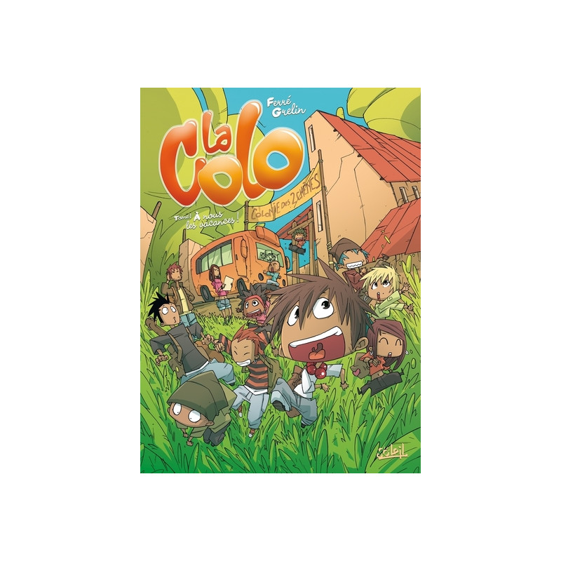 La Colo T01 - La Guerre des polochons