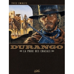 Durango T10 - La Proie des...