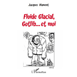 Fluide Glacial, Gotlib......