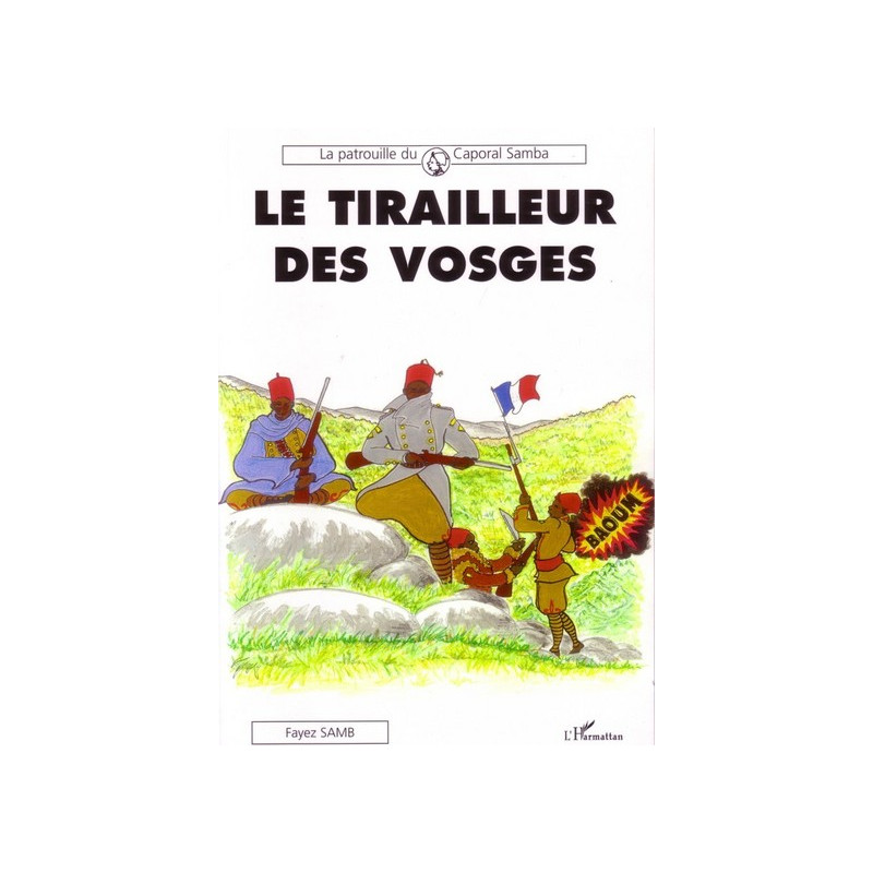 Le tirailleur des Vosges