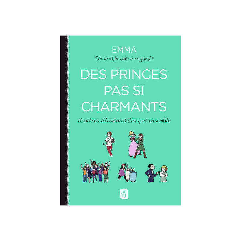 Des princes pas si charmants