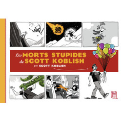 Les morts stupides de Scott...