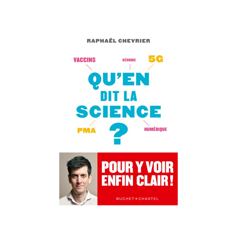 Qu'en dit la Science?