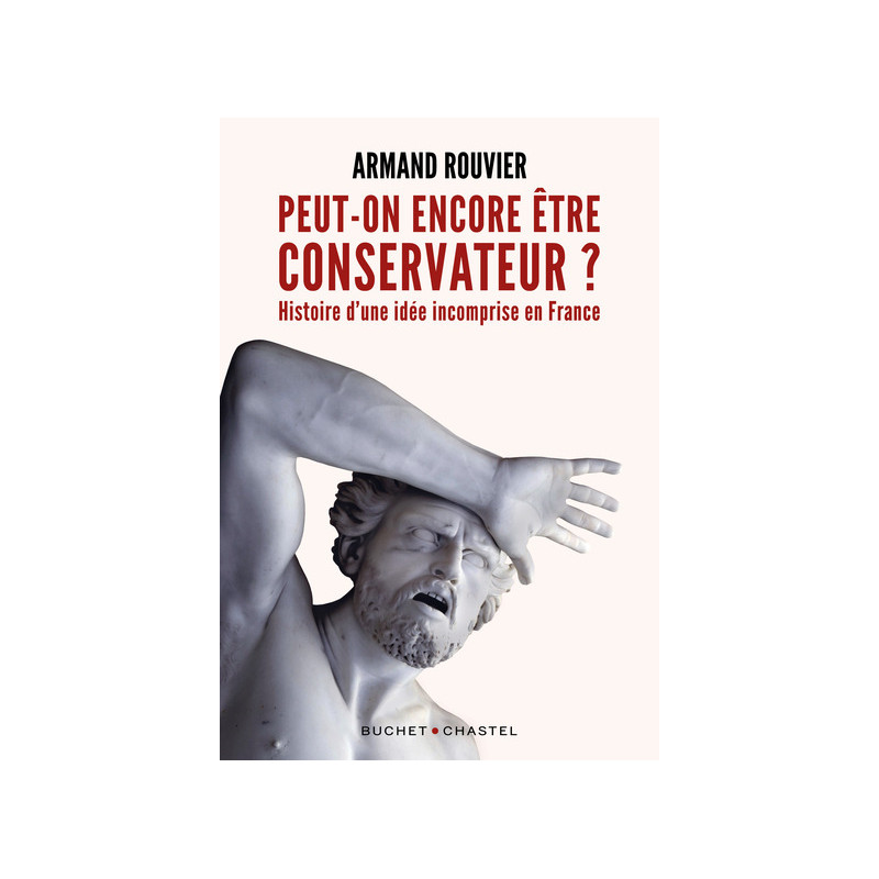 Peut-on encore être conservateur ?
