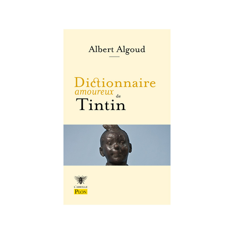 Dictionnaire amoureux de Tintin