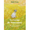 La Ferme de Montaquoy - Qui court la campagne trouve le chemin
