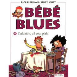 Bébé blues tome 13...