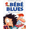Bébé blues tome 11 Il en sort de partout