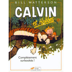 Calvin et Hobbes tome 15...