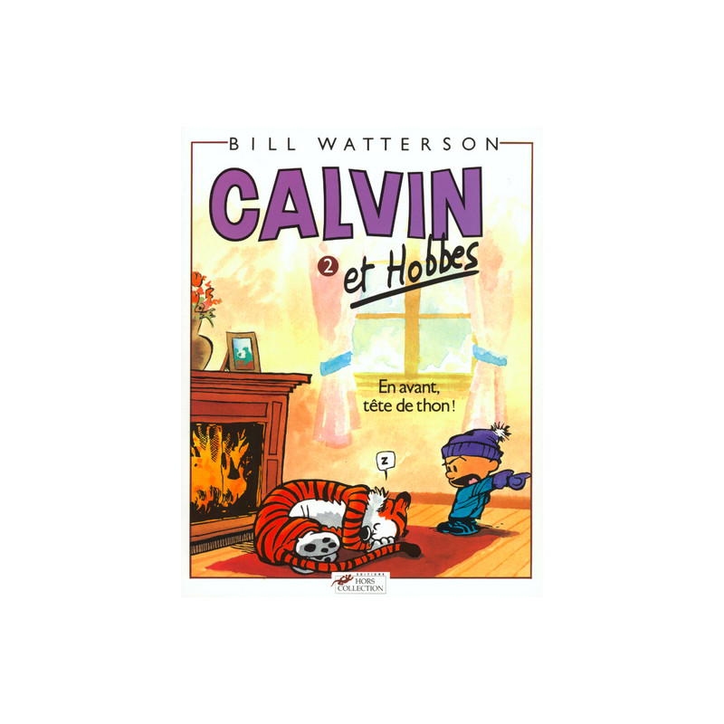Calvin et Hobbes tome 2 En avant tête de thon
