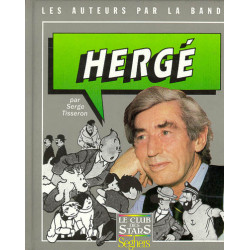 Hergé - Les auteurs par la...
