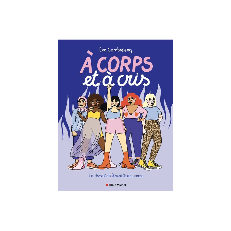 A corps et à cris