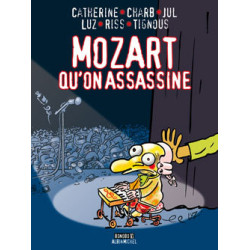 Mozart qu'on assassine