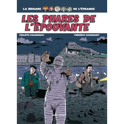 La brigade de l'étrange -...