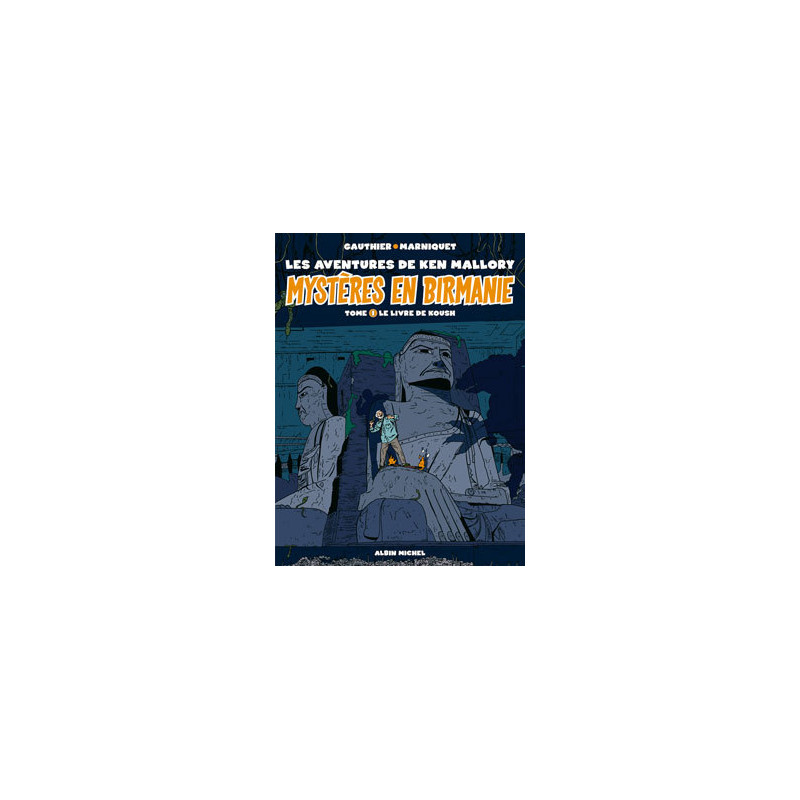 Mystères en Birmanie - Tome 01